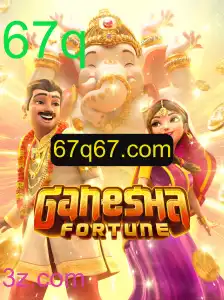 GaneshaFortune: Descubra a Emocionante Experiência de Jogo com 67q